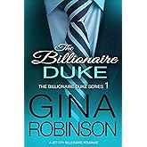 The Billionaire Duke (The Billionaire Duke Series Book 1)