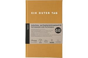 ‎EIN GUTER PLAN Ein guter Tag, Selbstliebe- und Dankbarkeitstagebuch. Nur 5-6 Minuten am Tag. Für Dankbarkeit, Achtsamkeit, Journaling, Tagebuch (Bernstein)