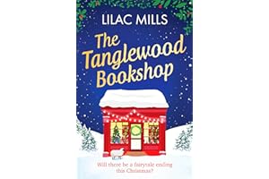 The Tanglewood Bookshop: A fun, festive cosy romance (Tanglewood Village series) (Tanglewood Village series, 4)