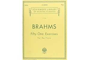 51 Exercises: Brahms - 51 Exercises Schirmer Library of Classics Volume 1600 Piano Solo