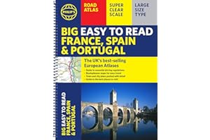 Philip's Big Easy to Read France, Spain & Portugal Road Atlas: (Traveller's edition A3 Spiral) (Philip's Road Atlases)