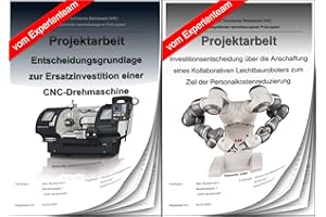 BWL-COACH Technischer Betriebswirt Projektarbeit und Präsentation - IHK- Investition