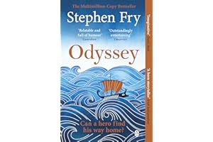 Odyssey: The Sunday Times bestselling final part of the acclaimed Greek myths series: 4 (Stephen Fry’s Greek Myths, 4)