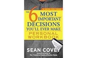 The 6 Most Important Decisions You'll Ever Make Personal Workbook: Updated for the Digital Age