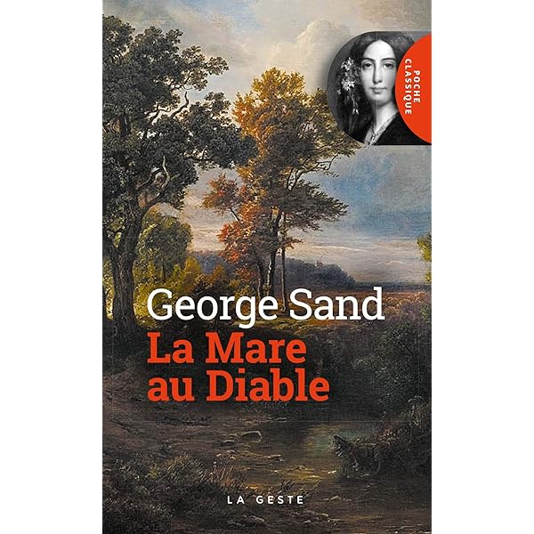 La Mare Du Diable" George Sand (éd. Le Livre De Poche 1989