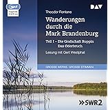 Wanderungen durch die Mark Brandenburg – Teil I: Die Grafschaft Ruppin / Das Oderbruch: Lesung mit Gert Westphal (2 mp3-CDs):