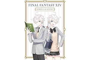 Final Fantasy XIV: Eorzea Academy
