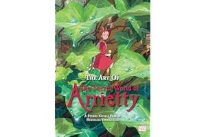Art of The Secret World of Arrietty (The Art of The Secret World of Arrietty)