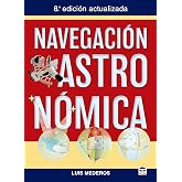 Navegaci&oacute;n Astron&oacute;mica: 8&ordf; Edici&oacute;n actualizada (SIN COLECCION)