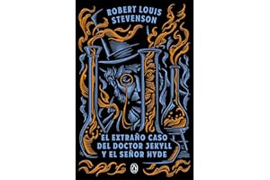 El extraño caso del doctor Jekyll y el señor Hyde (Penguin Clásicos)