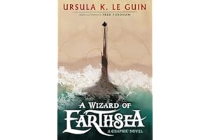 A Wizard of Earthsea: A stunning graphic novel edition of the classic fantasy adventure