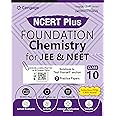 NCERT Plus Foundation Chemistry for JEE & NEET: Class 10