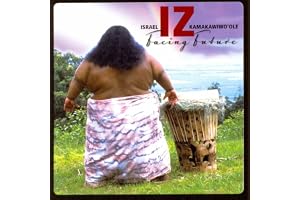 Israel (Iz) Kamakawiwo Ole - Facing Future