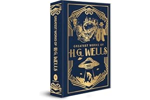 Greatest Works of H.G. Wells (Deluxe Hardbound Edition)