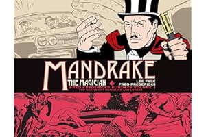 Mandrake the Magician - Fred Fredericks Sundays 1 - the Meeting of Mandrake and Lothar