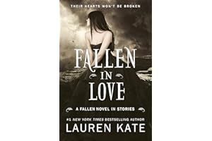 Fallen in Love: a fallen novel in stories