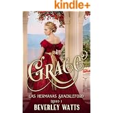 Grace (Las Hermanas Shackleford Libro 1)