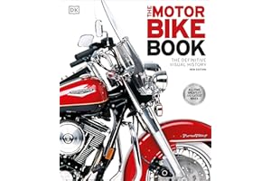 The Motorbike Book: The Definitive Visual History (DK Definitive Transport Guides)