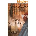 Un viaje a su destino
