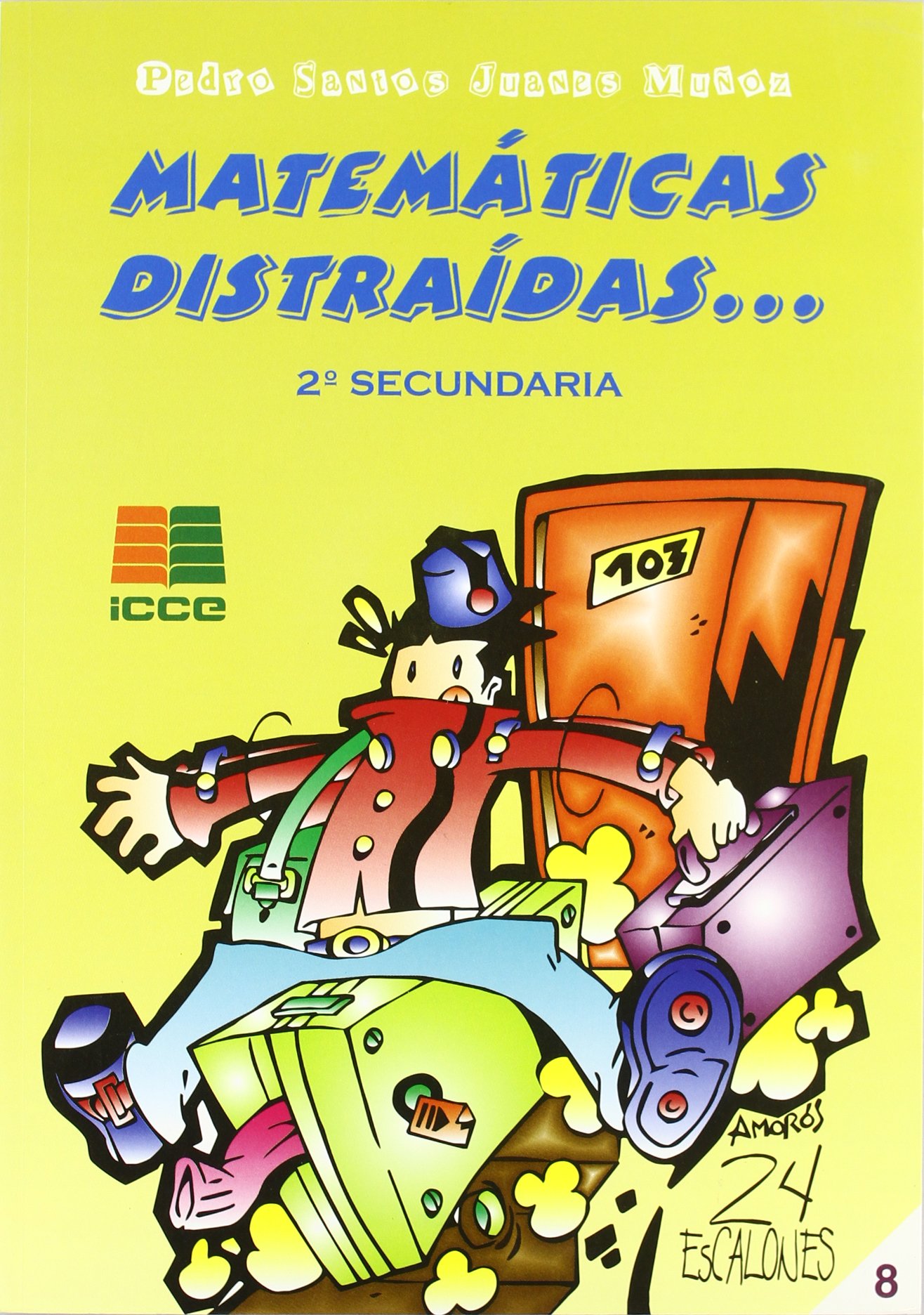 Matemáticas distraídas, 2 ESO