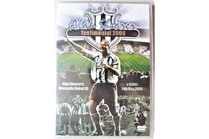 Alan Shearer: Testimonial 2006 [DVD]