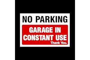 USSP&S No Parking Garage in constant use Sticker/Self Adhesive Sign - Private Property, Parking, Clamping, Disabled, Driveway, Do not block (MISC6)