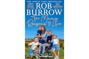 Too Many Reasons to Live: My Incredible Story