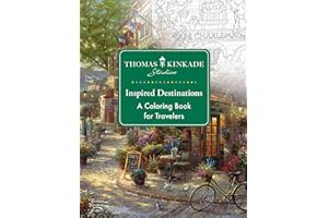 Thomas Kinkade Studios Inspired Destinations: A Coloring Book for Travelers