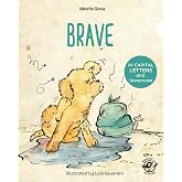 Brave: English Children&rsquo;s Books - Learn to Read in CAPITAL Letters and Lowercase : Stories for 4 and 5 year olds in english: