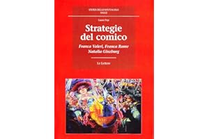 Strategie del comico. Franca Valeri, Franca Rame, Natalia Ginzburg