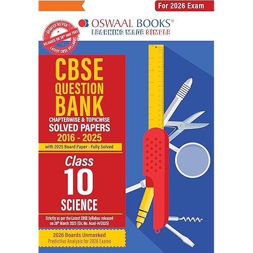 Oswaal CBSE Question Bank Chapterwise and Topicwise SOLVED PAPERS Class 10 Science For Exam 2026