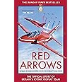 The Red Arrows: The Sunday Times Bestseller