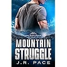 Mountain Struggle: a Search and Rescue Romance (Mont Blanc Rescue Book 1) (English Edition)