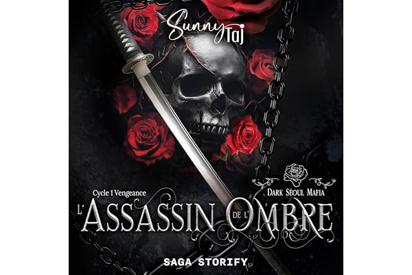 L’Assassin de l’ombre – Cycle 1 – Vengeance: Dark Séoul Mafia, tome 1