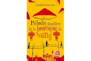 La Mélodie familière de la boutique Sung