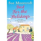 Just for the Holidays: Your perfect summer read!