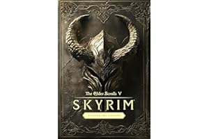 The Elder Scrolls V Skyrim Anniversary Edition: THE COMPREHENSIVE OFFICIAL GAME GUIDE (Latest Updated 2024): Complete Walkthrough and Strategy, Main ... Alchemy, Enchanting, Smithing And More!