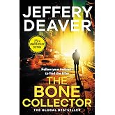 The Bone Collector: The thrilling first novel in the bestselling Lincoln Rhyme mystery series (Kapak değişebilir)