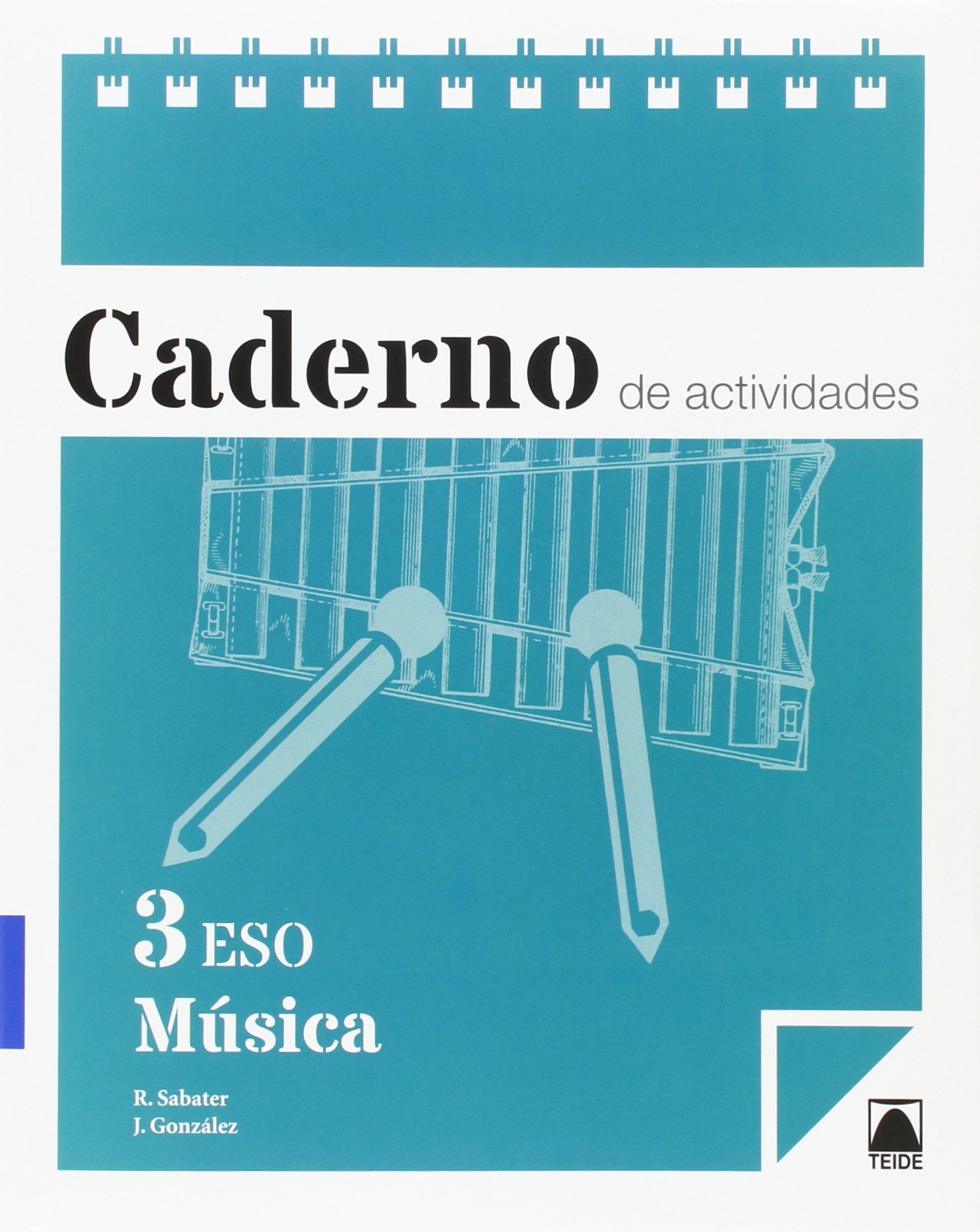 Caderno de actividades. Música 3 ESO
