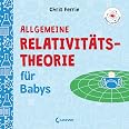 Baby-Universität – Elektromagnetismus Für Babys: Einfach Erklärt, Für Kleine Und Große Genies Von 2 Bis 99 Jahren
