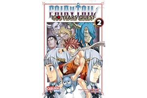 Fairy Tail – 100 Years Quest 2: Rasante Fantasy-Action voller Magie, Freundschaft und Abenteuer