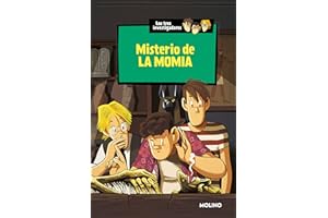 Misterio de la momia (Los tres investigadores 3) (Inolvidables)