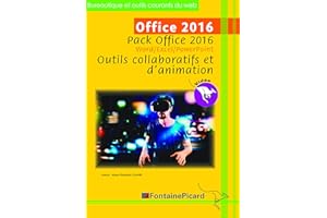 Office 2016: Pack Office 2016 Word/Excel/PowerPoint Outils collaboratifs et d'animation