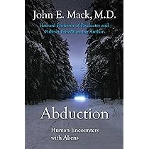 Abduction: Human Encounters with Aliens: Amazon.co.uk: Mack, John
