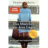 Das Mädchen aus dem Lager – Der lange Weg der Cecilia Klein: Roman nach einer wahren Geschichte | Eine Holocaust-Geschichte,