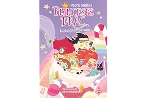 Les Princeses Drac 20. La dolça emperadriu
