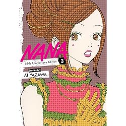 Nana 25th Anniversary Edition, Vol. 1 (Nana, 1) : Yazawa, Ai