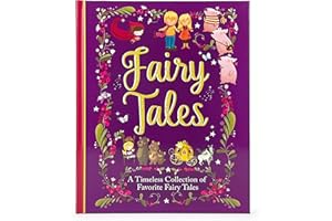 Fairy Tales: A Beautiful Collection of Favorite Fairy Tales