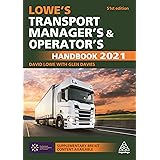Lowe's Transport Manager's and Operator's Handbook 2021