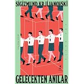 Gelecekten Anılar: K&acirc;busların ger&ccedil;eğe d&ouml;n&uuml;şt&uuml;ğ&uuml; s&uuml;rrealist bir labirent
